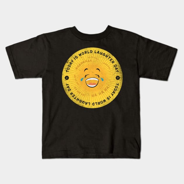 Today is World Laughter Day Badge Kids T-Shirt by lvrdesign